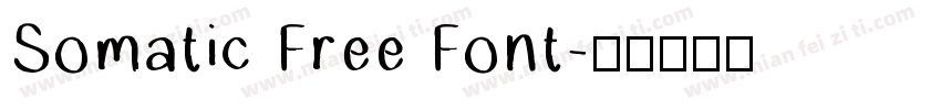 Somatic Free Font字体转换
